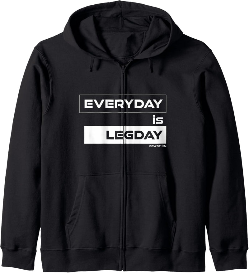 Everyday is Legday | Deadlift GYM Motivation Fitness Sprüche Kapuzenjacke