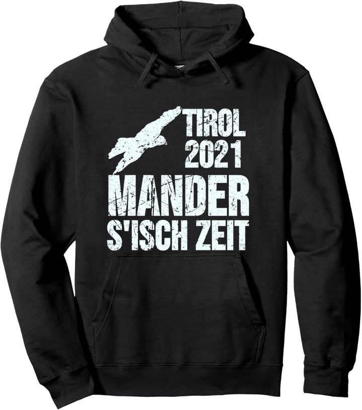 Adler Tirol 2021 Mander s'isch Zeit Andreas Hofer Pullover Hoodie