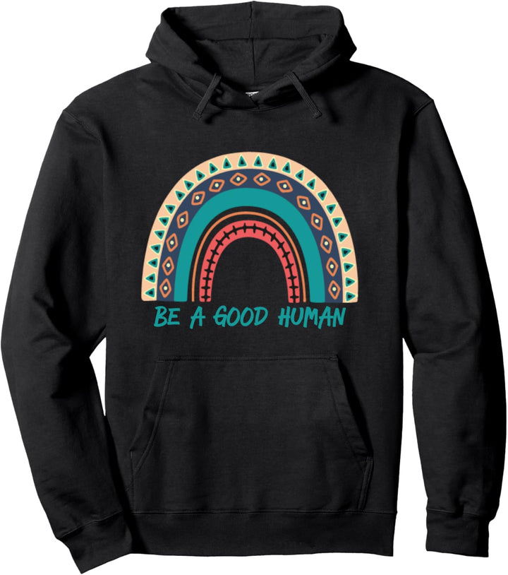 Be A Good Human Rainbow Retro Kindness Pullover Hoodie