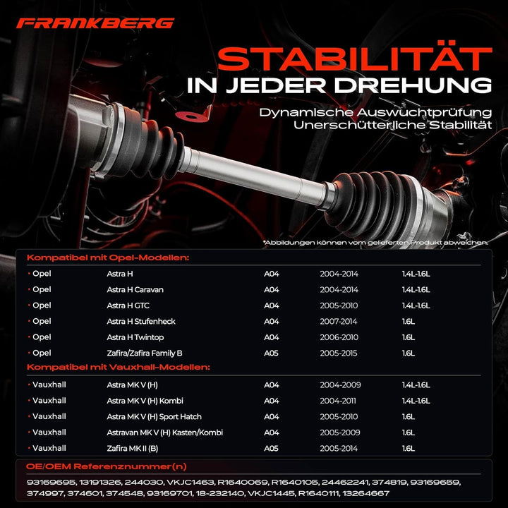 Frankberg Antriebswelle Vorderachse Rechts Kompatibel mit Astra H L48 1.4L 1.6L 2004-2014 Astra MK V