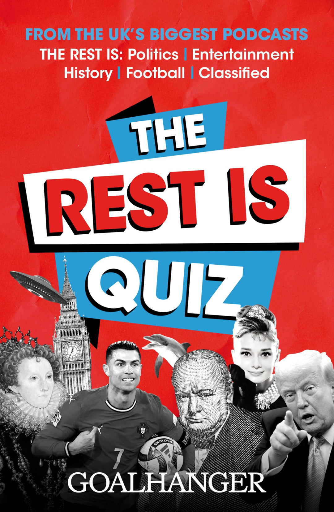 The Rest Is Quiz: Perfect for quiz fans everywhere, based on the UK’s favourite podcasts, Taschenbuc