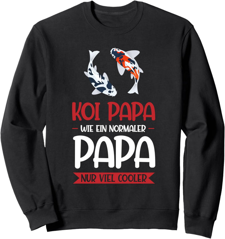Koi Papa Koi Fisch Koi-Karpfen Sweatshirt