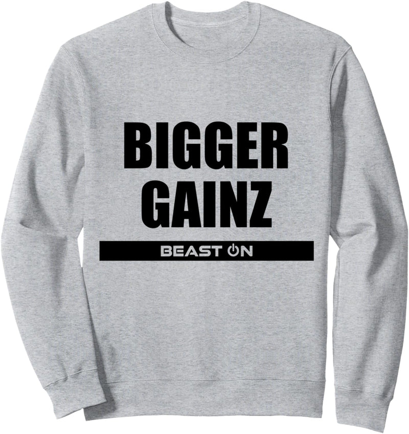 Bigger Gainz Fitness Workout Gym Bodybuilding Motivation Sweatshirt