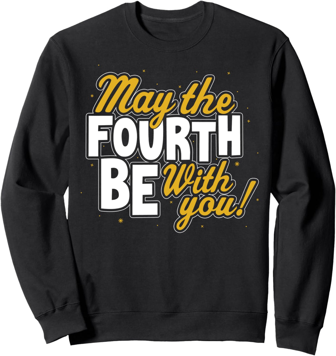 Star Wars May The Fourth Be With You Block Text Sweatshirt