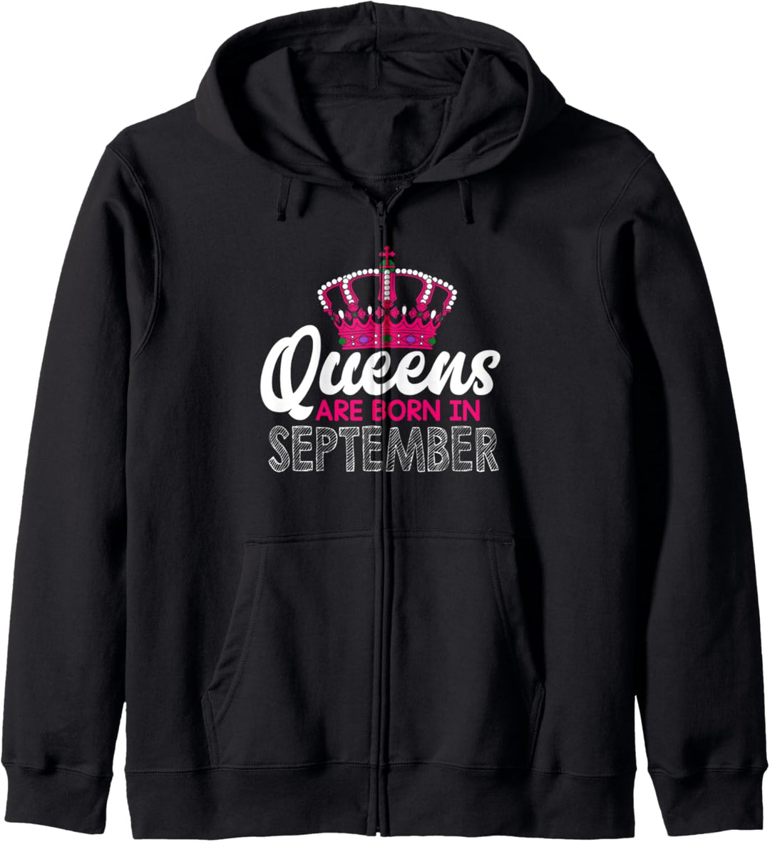 Queens Are Born In September Funny Gift idea for men women Kapuzenjacke