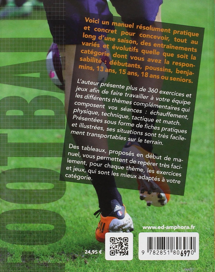 Football - 360 exercices et jeux pour tous: réimpression 2700 ex semaine 5/2020, Taschenbuch