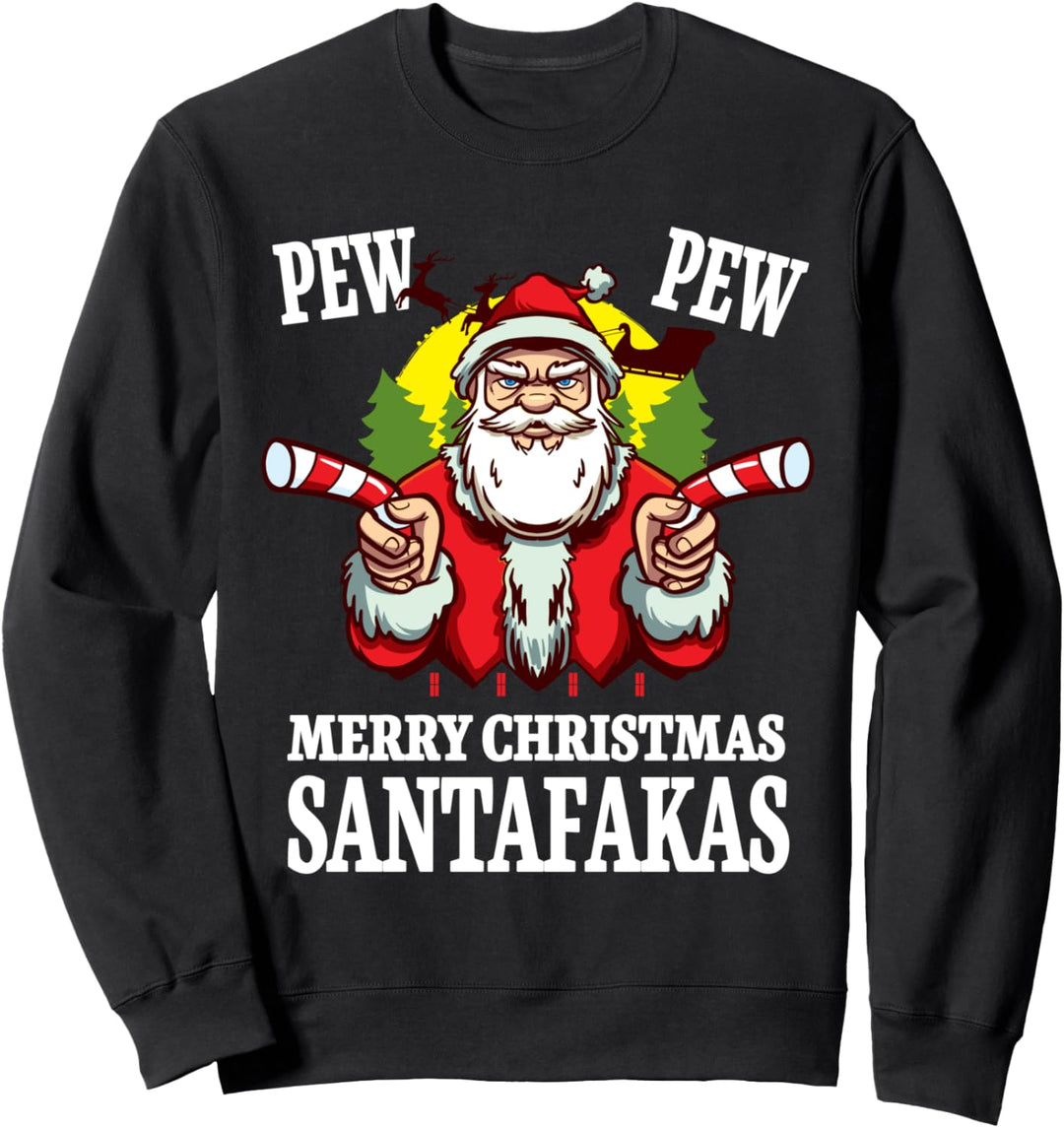 Pew Pew Merry Christmas Santafakas Lustiges Weihnachts Sweatshirt
