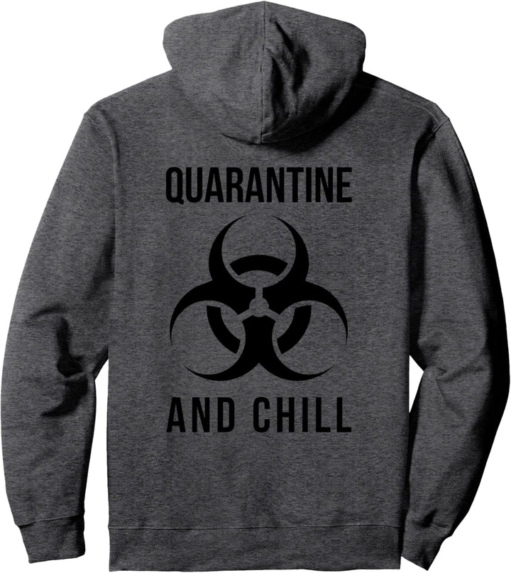 Trevco Quarantine and Chill Biohazard Pullover Hoodie