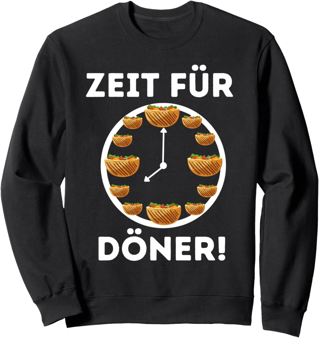 Zeit für Döner - Döner Kebab Sweatshirt