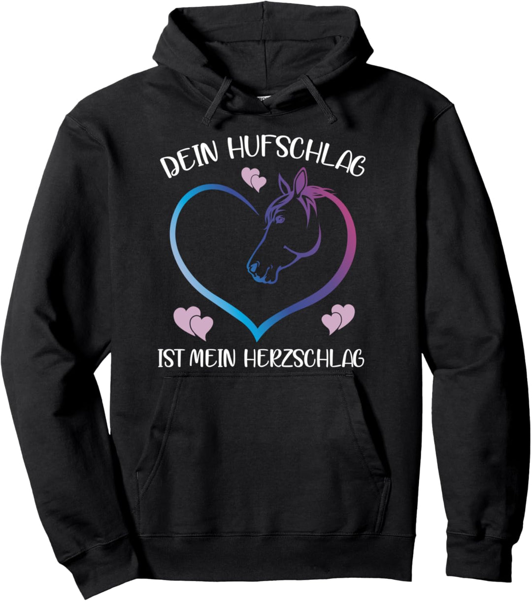 Dein Hufschlag Ist Mein Herzschlag Pferde Reiter Spruch Pullover Hoodie
