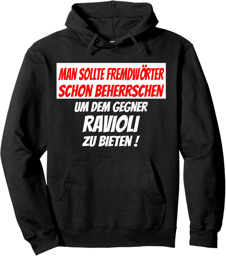 Man sollte Fremdwörter beherrschen, witziges Ironie Pullover Hoodie