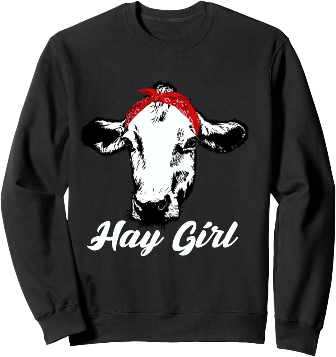 Hay Girl | Cow Lover Design for Cattle Raisers Gift Sweatshirt