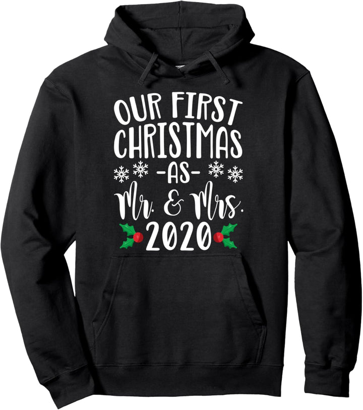 Our First Christmas As Mr. & Mrs. 2020 Newlywed Couples Pullover Hoodie