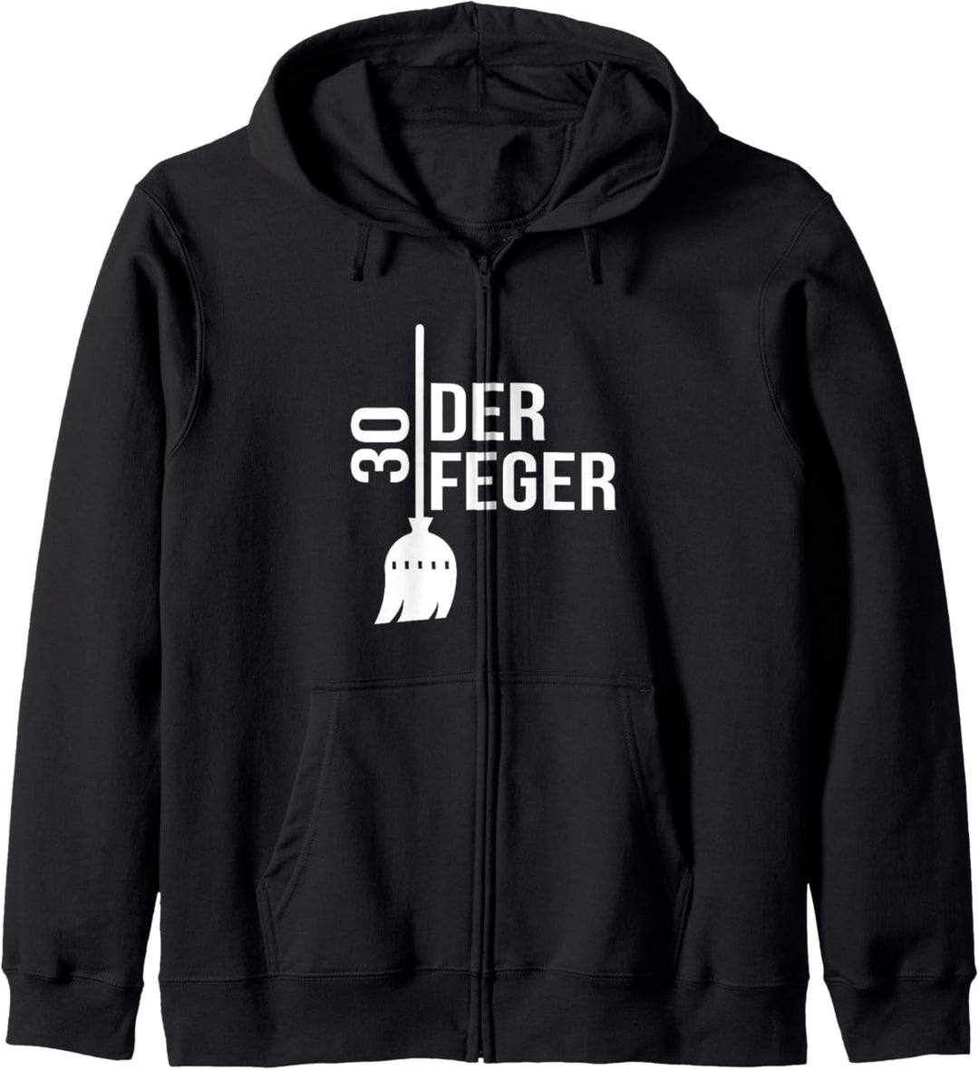 Fegen 30 Geburtstag Kapuzenjacke