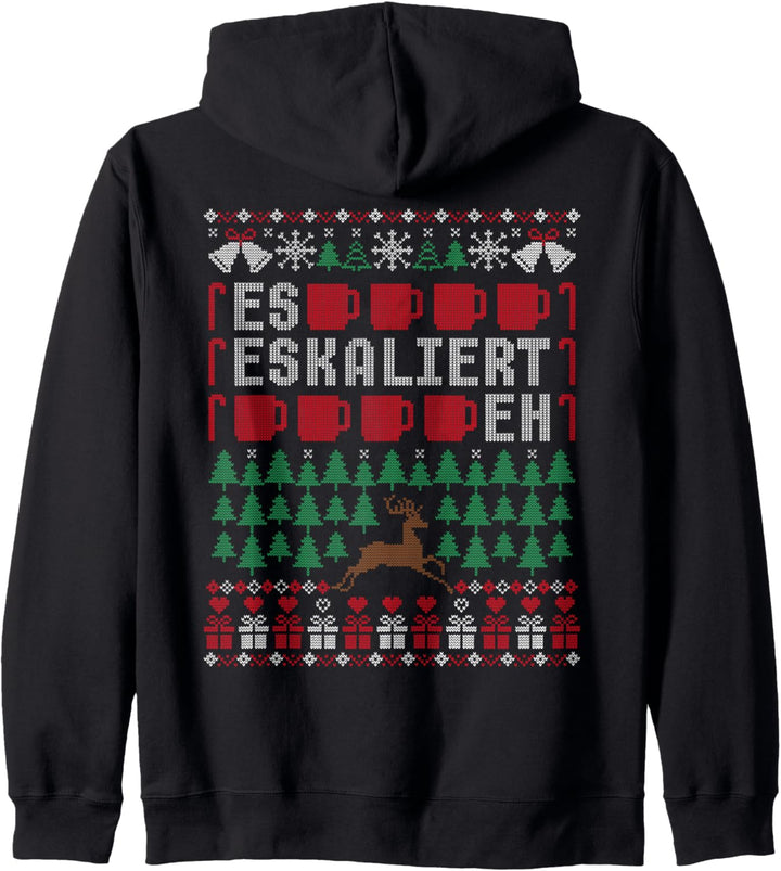 Es eskaliert eh Ugly Christmas Sweater - Rentier Weihnachten Kapuzenjacke