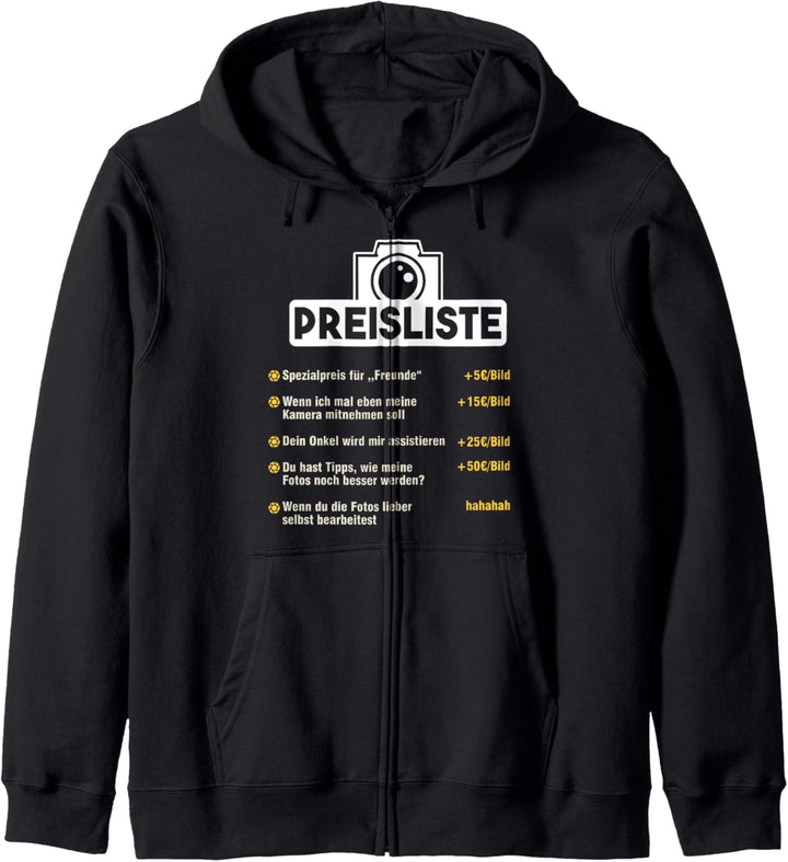 Fotograf Preisliste Kamera Objektiv Fotografin Foto Geschenk Kapuzenjacke