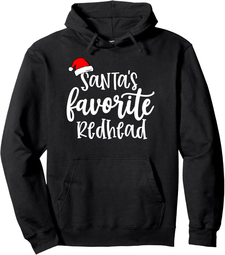 Santa's Favorite Redhead - Cute Christmas Holiday Pullover Hoodie