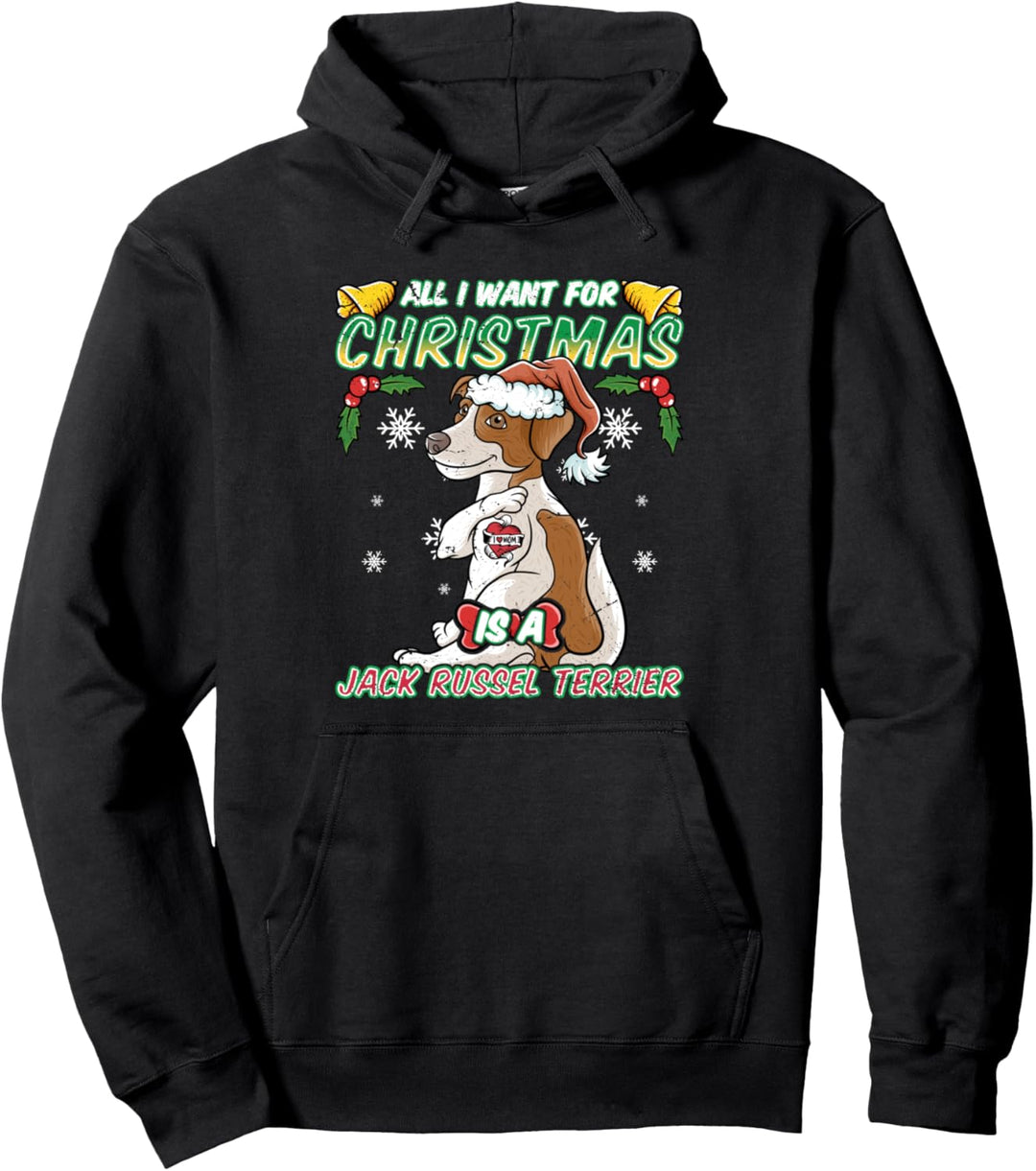 All I Want For Christmas Is A Jack Russell Terrier Weihnacht Pullover Hoodie