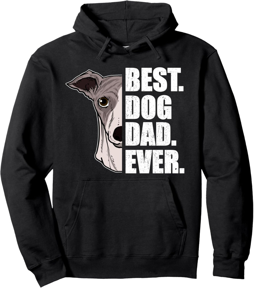 Best Dog Dad Ever Lustiges Vatertag Geschenk Whippet Hunde Pullover Hoodie
