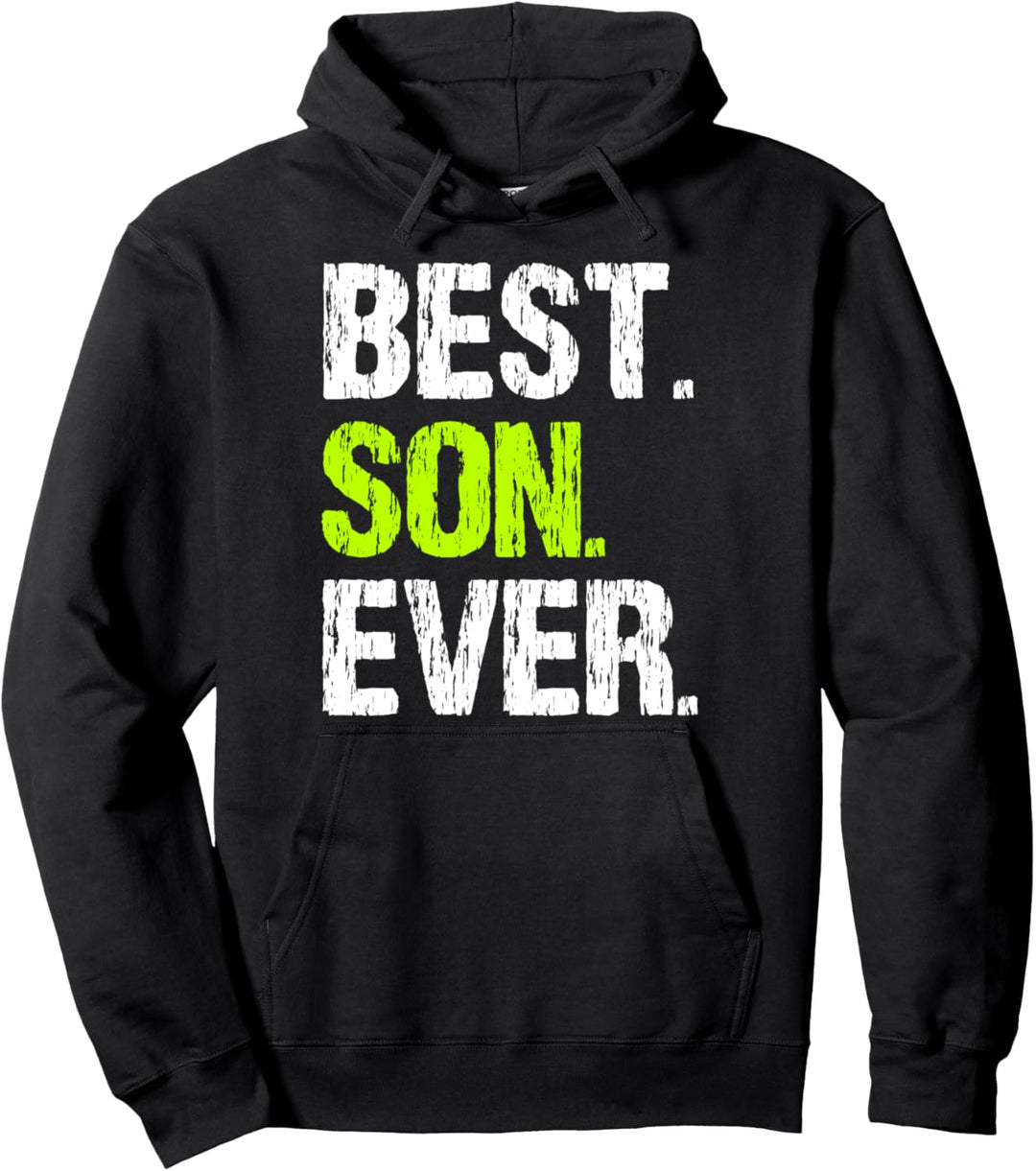 Best Son Ever Cool Family Funny Pullover Hoodie