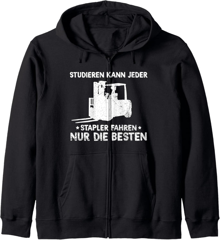 Staplerfahrer Lagerist Gabelstapler Studieren Kann Jeder Kapuzenjacke