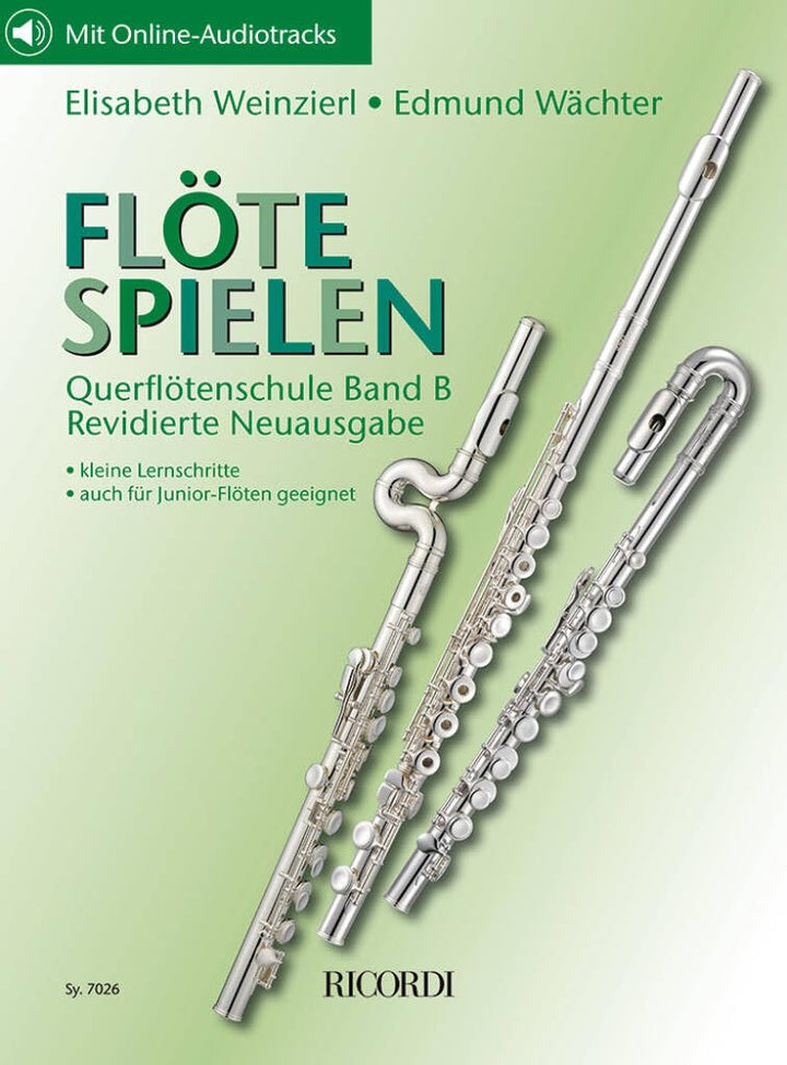 Danielli Elisabeth Weinzierl-Wächter: Flöte spielen Band B, Querflötenschule mit Online-Audio und No