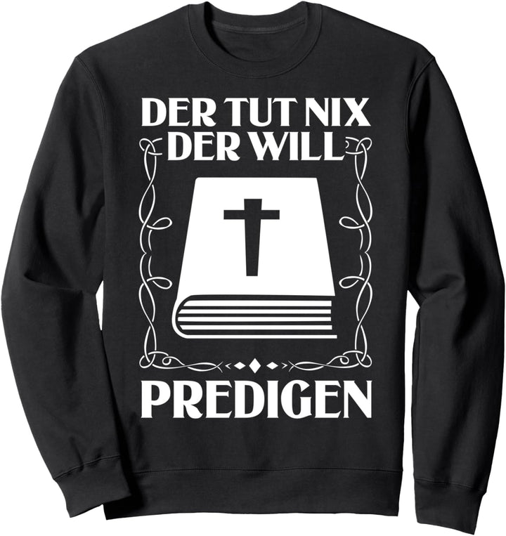 Pfarrer Kostüm Pastor Kleidung Gottesmann Geistlicher Sweatshirt
