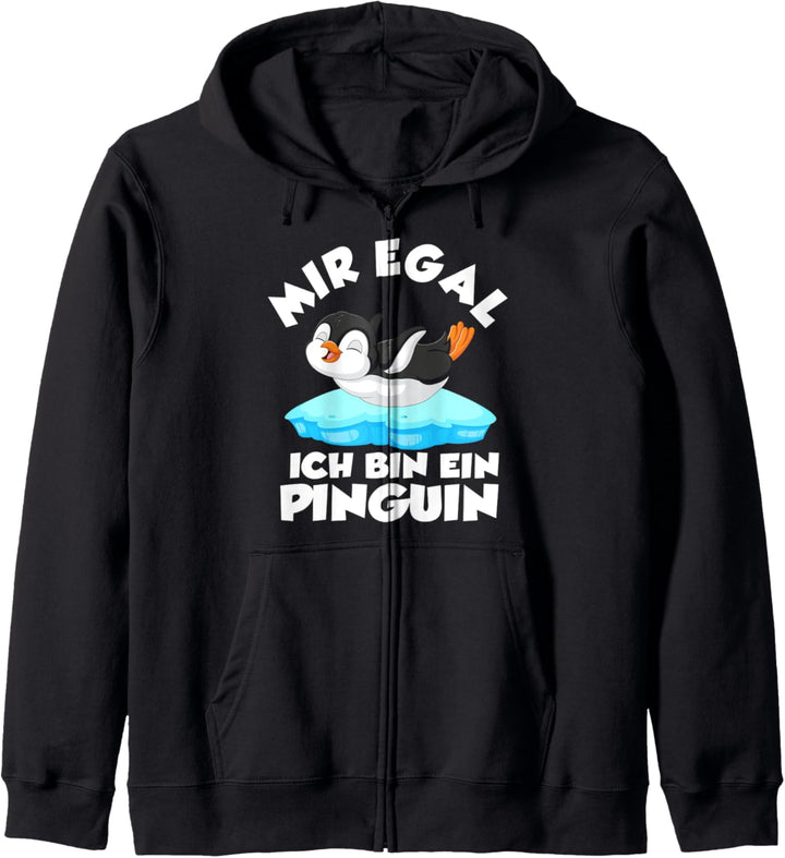 Mir Egal Ich Bin Ein Pinguin Kapuzenjacke