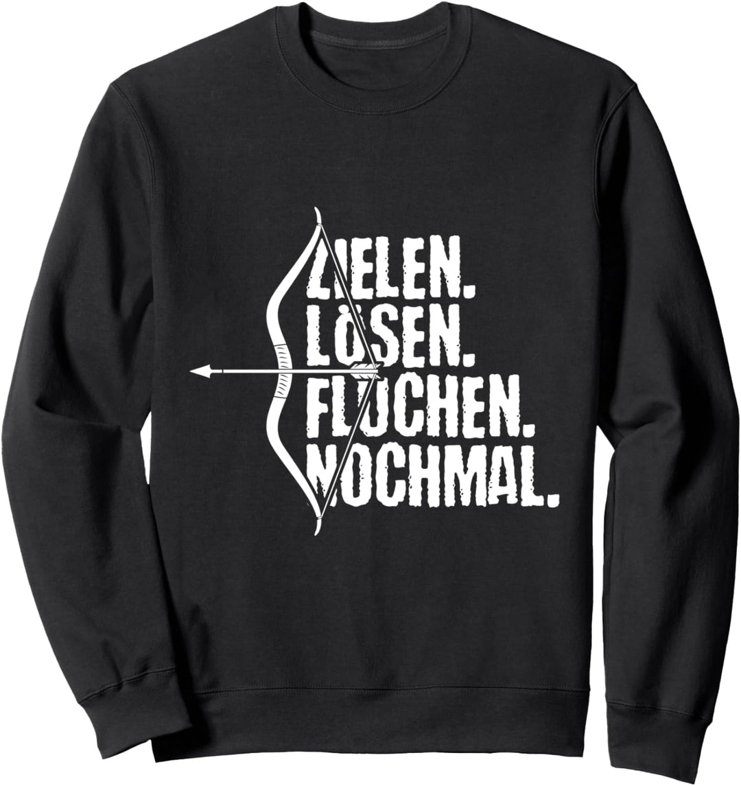 Pfeil und Bogen Zielen Lösen Fluchen Lustiges Bogenschiessen Sweatshirt