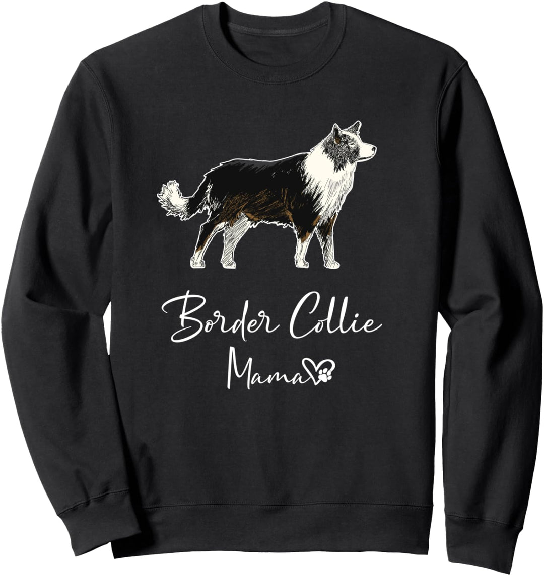 Border Collie Mama Hundemama Hund Frauchen Haustier Geschenk Sweatshirt