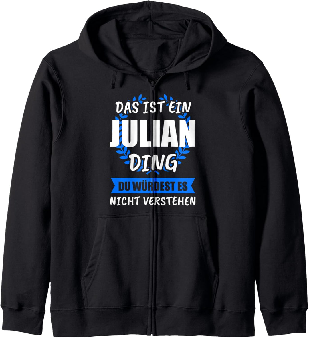 Julian Name Vorname Geschenk Kapuzenjacke