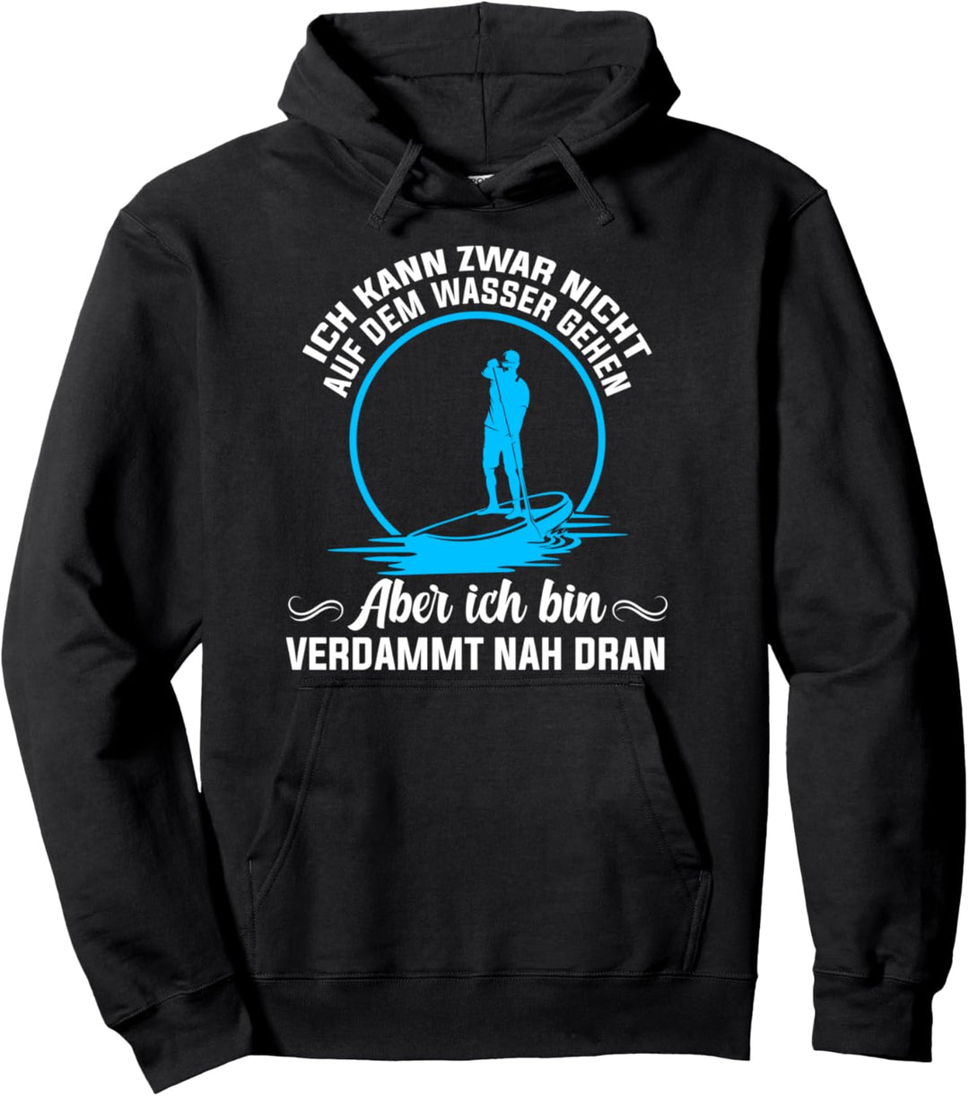 Stand Up Paddling SUP SUP-Board Pullover Hoodie