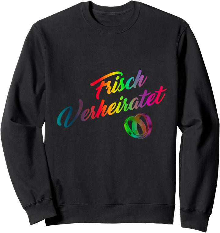 Frisch Verheiratet Lgbt-Q Schwulenstolz Regenbogenflagge Sweatshirt