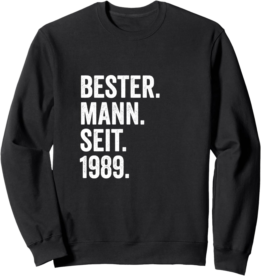 Bester Mann Seit 1989 | 35 Hochzeitstag 35 Jahre Sweatshirt