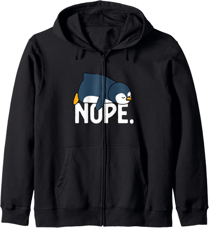 Nö Nicht heute Fauler Pinguin Lustiges Nope Not Today Kapuzenjacke