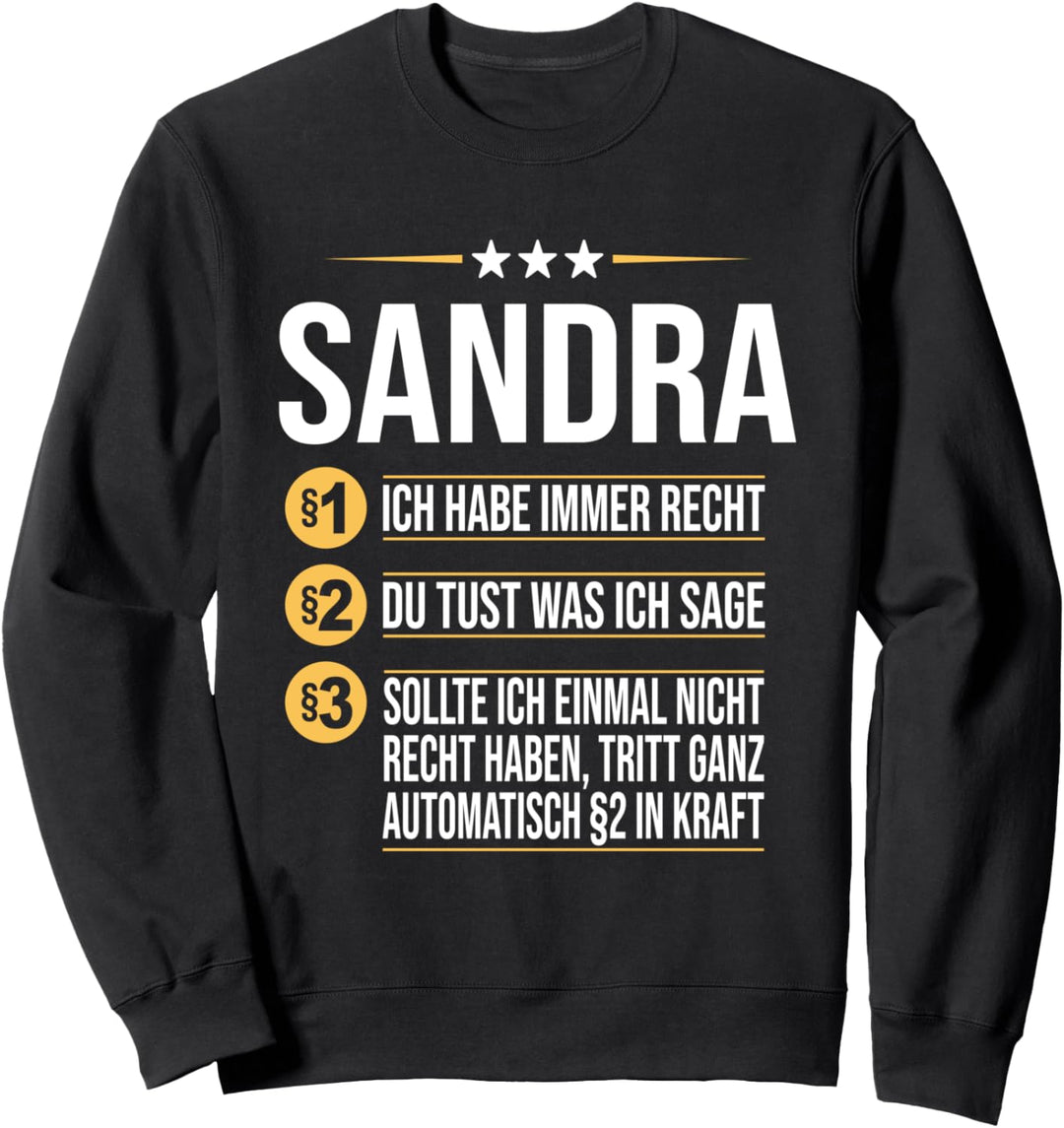 Sandra Vorname Geschenk-Idee Geburtstag Namensgeschenk Sweatshirt