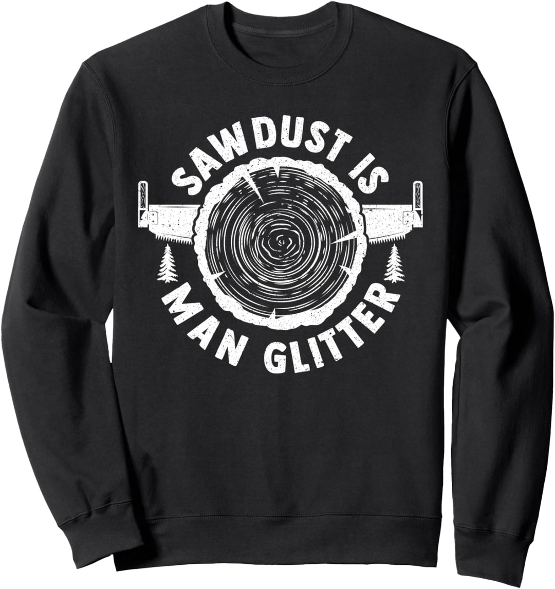 Schreiner Sägespäne - Handwerker Tischler Sweatshirt