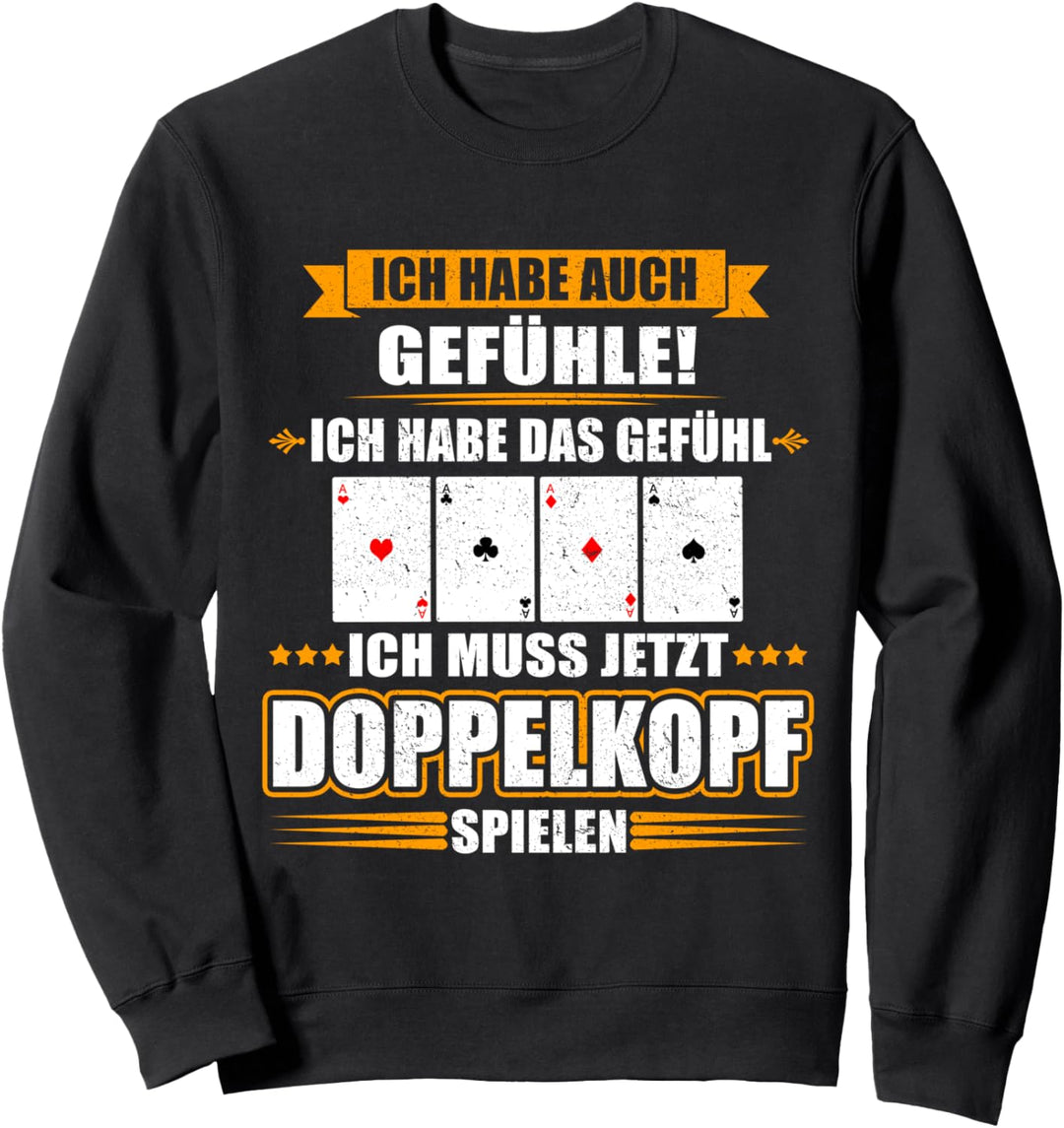 Doppelkopf - Ich habe auch Gefühle Kartenspiel Lustig Sweatshirt