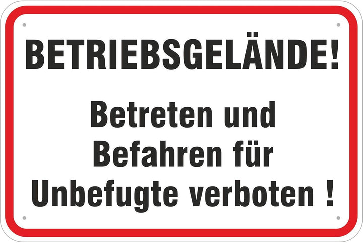 Schild Betriebsgelände ! Betreten und befahren verboten 400 x 600 mm aus Aluminium-Verbundmaterial 3