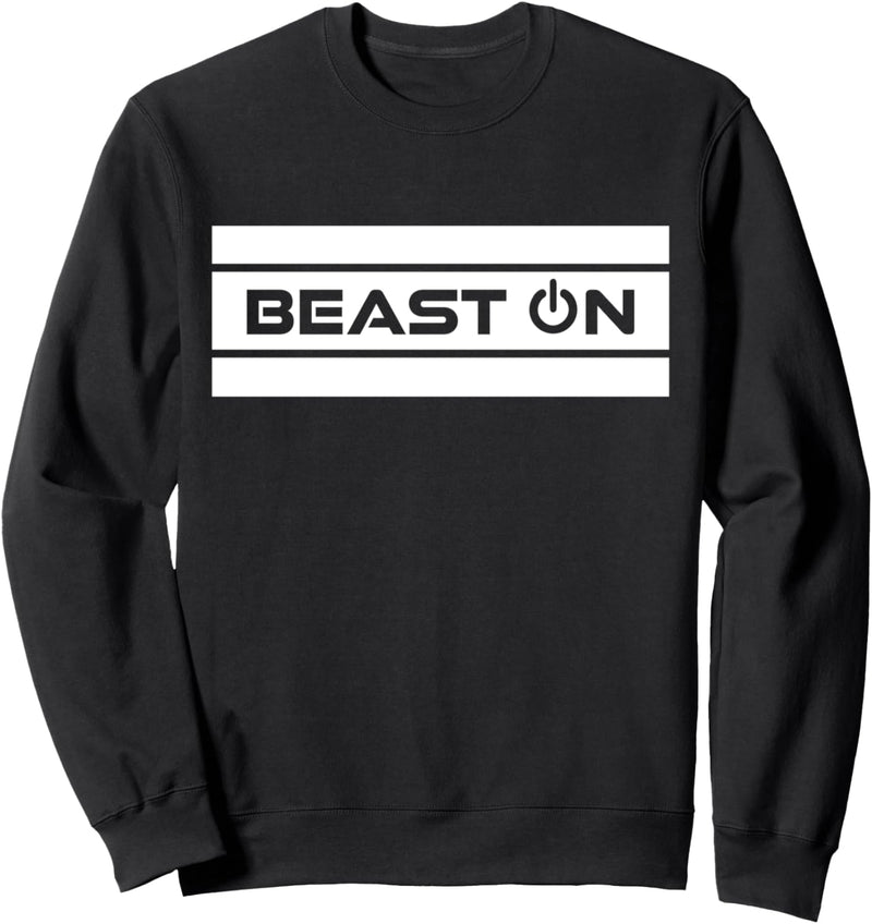 Beast ON Modernes Fitness Schlichtes Gym Motivation Sweatshirt