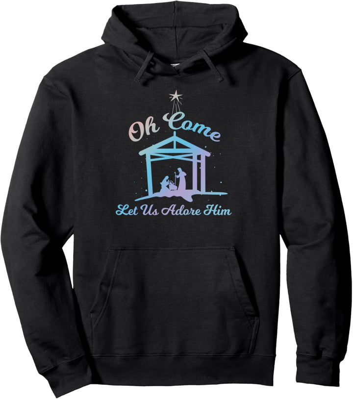 Let us Adore Him - Weihnachts-Adventskrippe Nord Pullover Hoodie