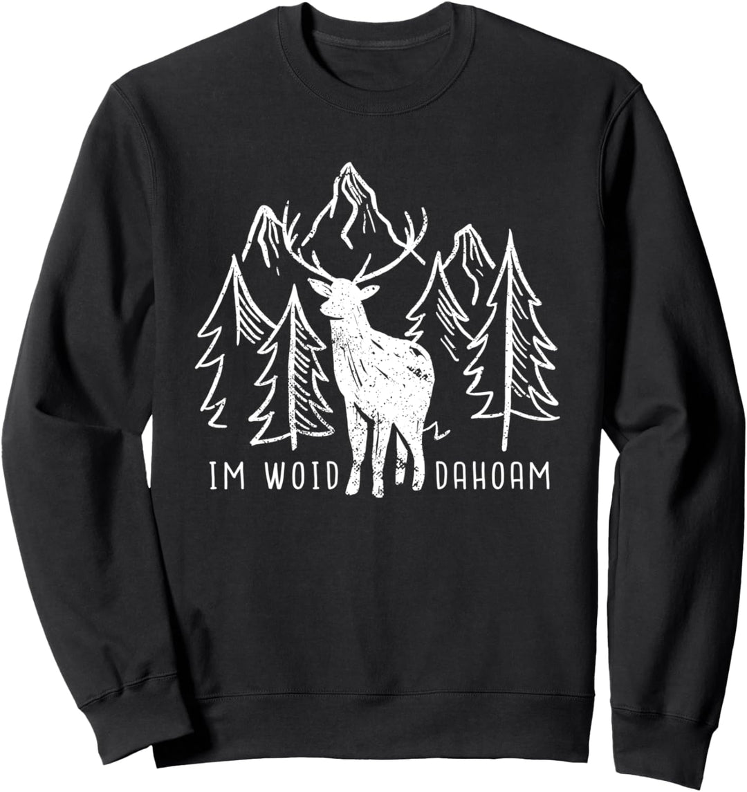 Im Woid Dahoam - für Outdoor & Bushcraft Fans Sweatshirt