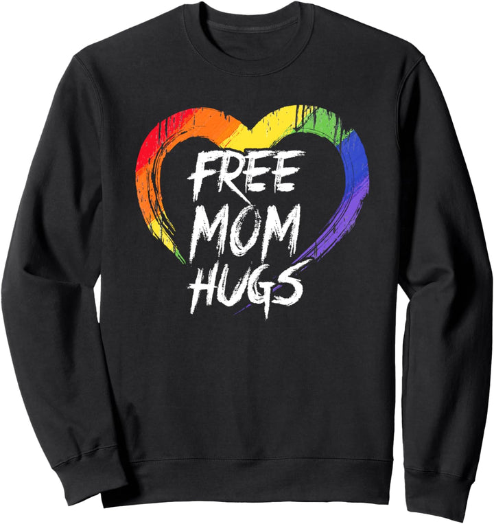 LGBT Free Mom Umarmungen T-Shirt Herz Homosexuell Lesben Sweatshirt