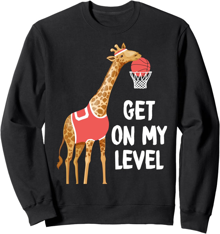 Giraffe Animal Tee Funny Get on My Level Game Basketball Sweatshirt