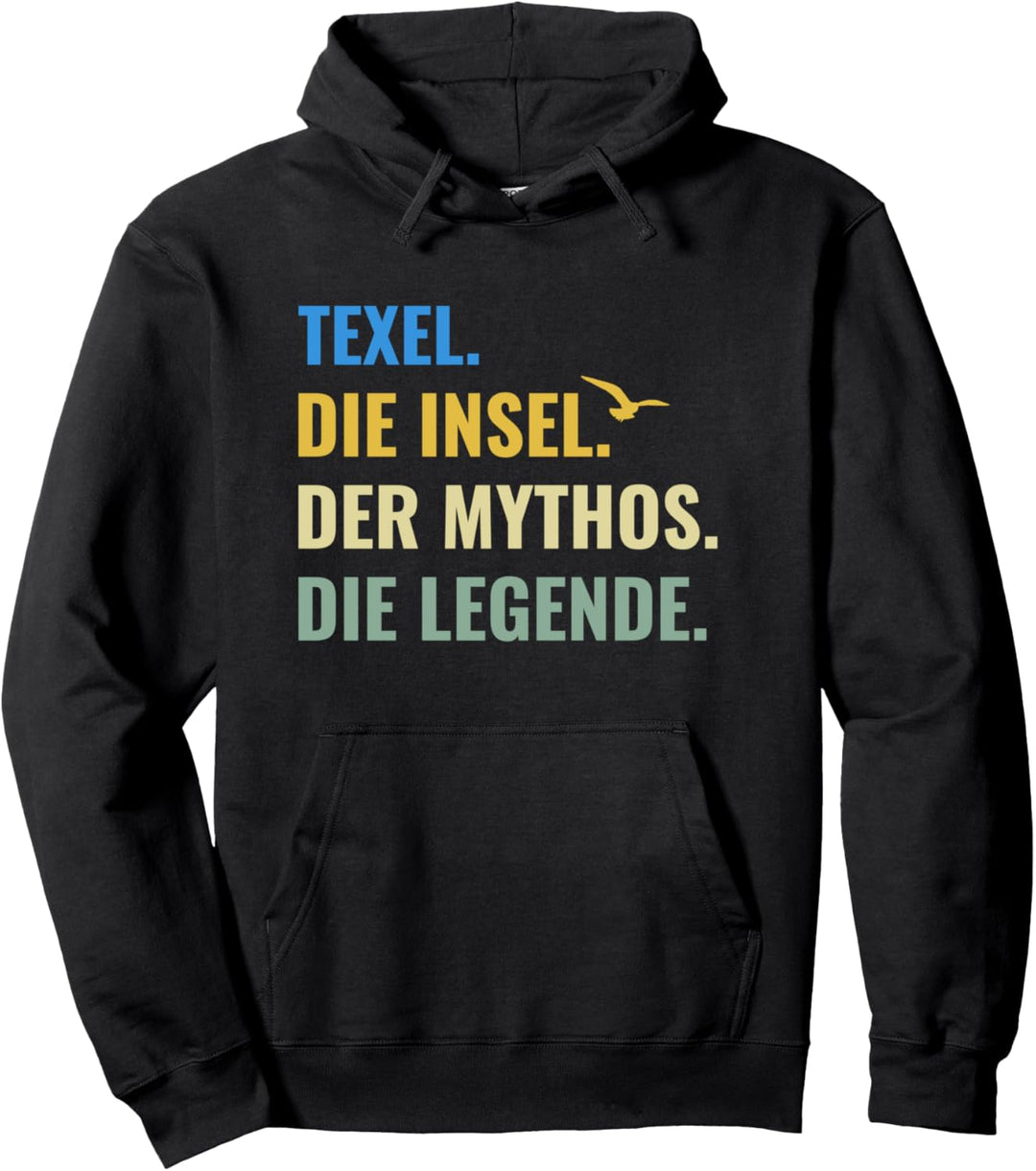 Texel. Die Insel. Der Mythos. Die Legende Holland Pullover Hoodie