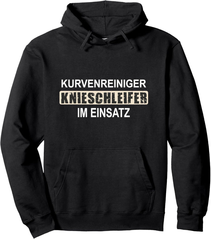 KNIESCHLEIFER IM EINSATZ I Motorradfahrer Shirt Biker Pullover Hoodie