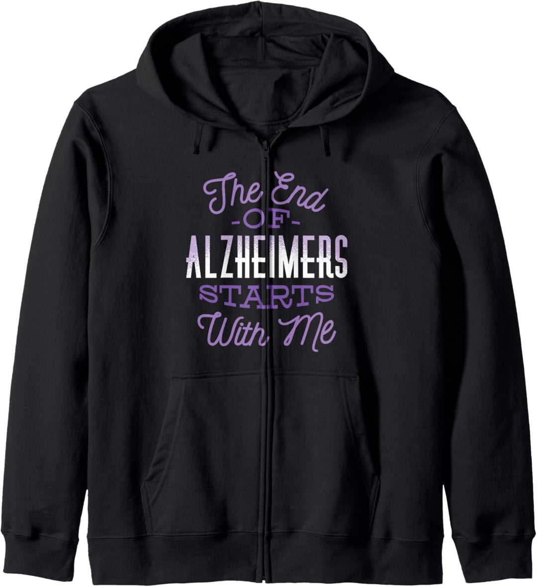 THE END of ALZHEIMER'S STARTS WITH ME Violett Meme Kapuzenjacke