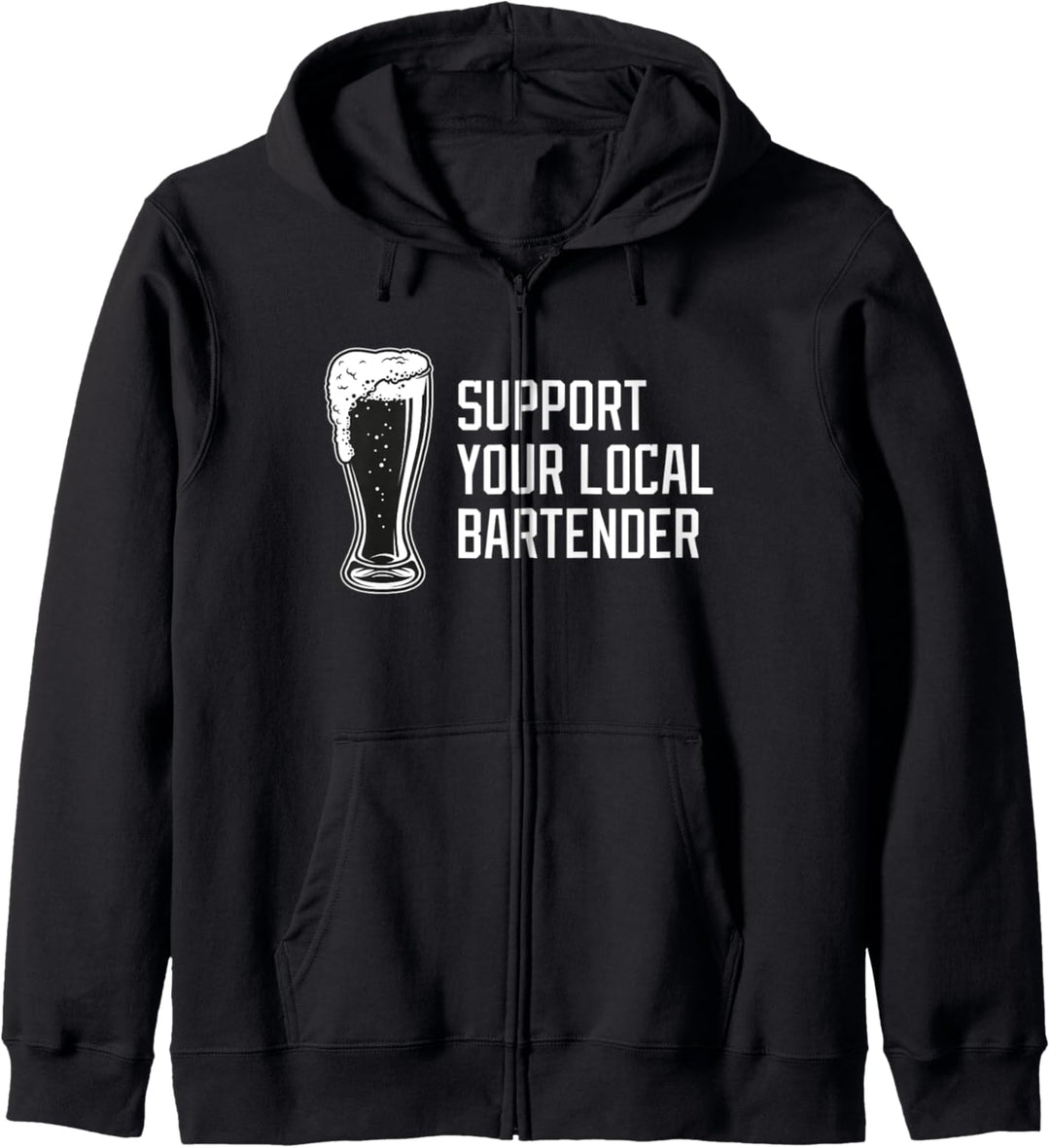 Support Your Local Bartender Dive Bar Beer Cocktail Kapuzenjacke