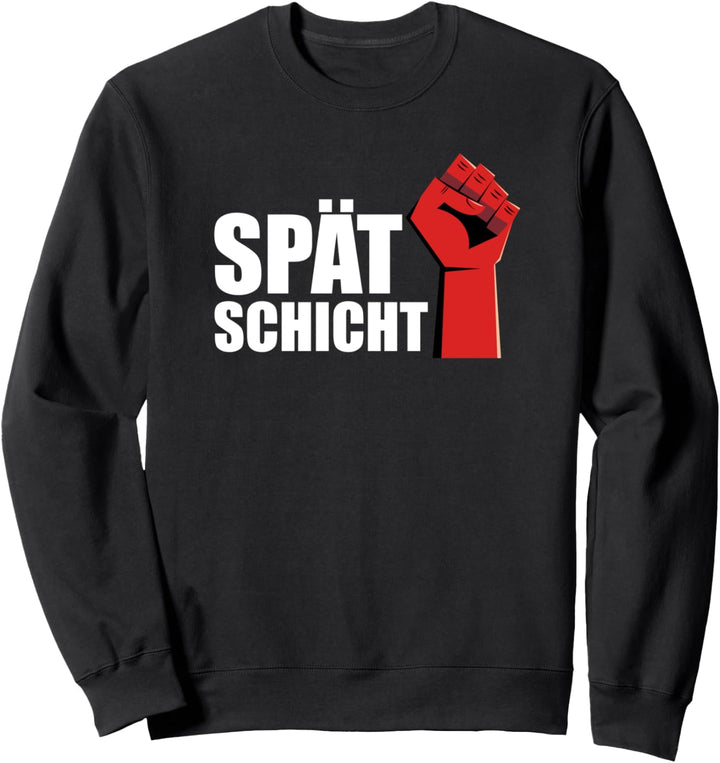 Spätschicht Nachtdienst Nachteule Schichtarbeiter Beruf Sweatshirt