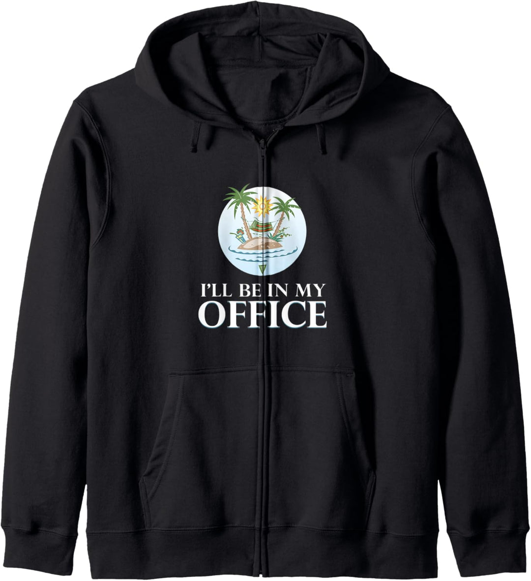 Ich bin in meinem Büro Paradies Lustiges Geschenk Kapuzenjacke